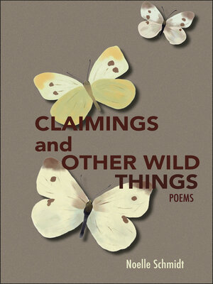cover image of Claimings and Other Wild Things